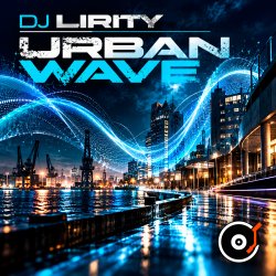 Pochette dj Lirity - Urban Wave