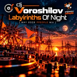 Pochette Dj Voroshilov - Labyirinths Of Night (May 2009 ppeople mix)