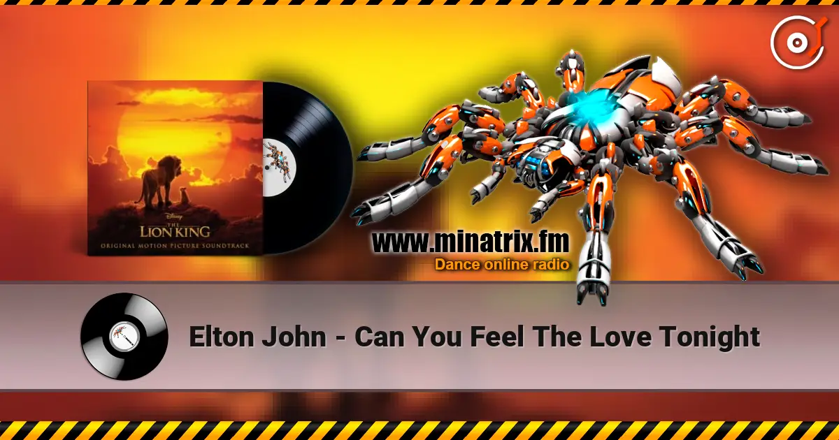 Elton John - Can You Feel The Love Tonight écouter en ligne en haute qualité | Minatrix.FM