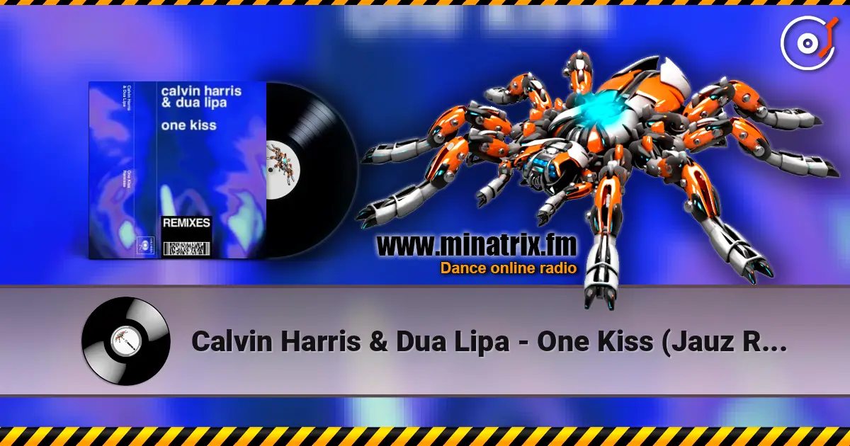 Calvin Harris & Dua Lipa - One Kiss (Jauz Remix) écouter en ligne en haute qualité | Minatrix.FM