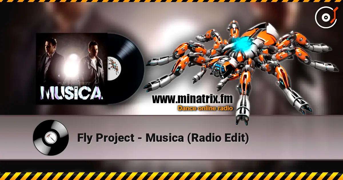 Fly Project - Musica (Radio Edit) écouter en ligne en haute qualité | Minatrix.FM