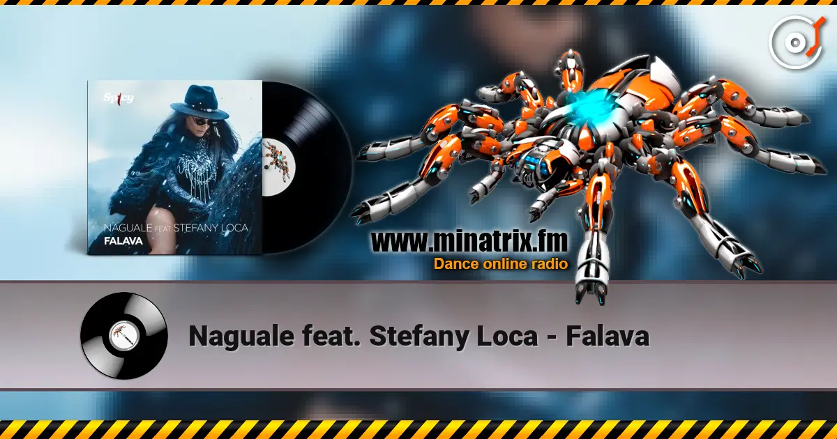 Naguale feat. Stefany Loca - Falava écouter en ligne en haute qualité | Minatrix.FM