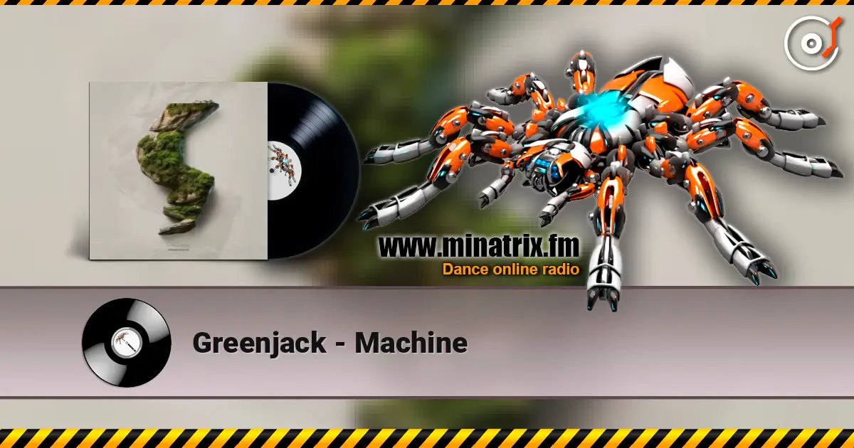 Greenjack - Machine écouter en ligne en haute qualité | Minatrix.FM