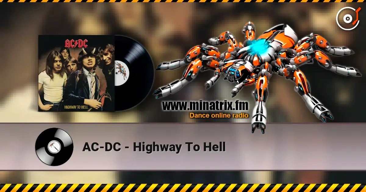 AC-DC - Highway To Hell écouter en ligne en haute qualité | Minatrix.FM