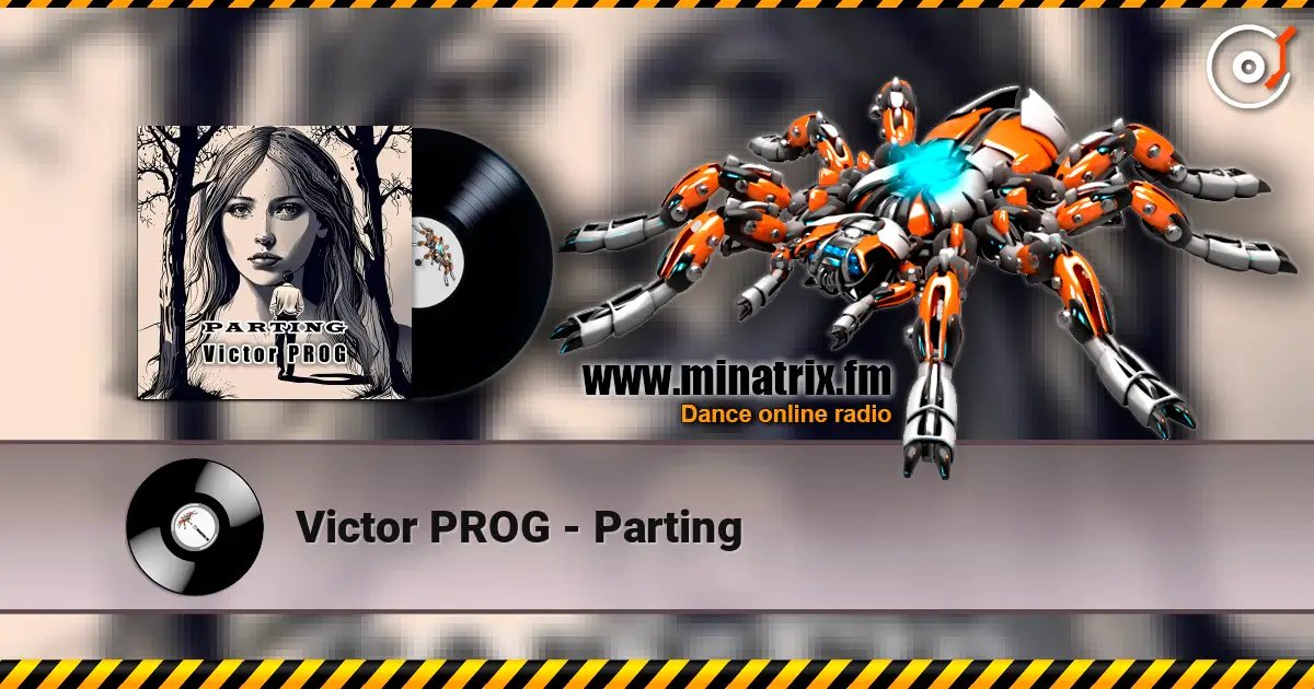 Victor PROG - Parting écouter en ligne en haute qualité | Minatrix.FM
