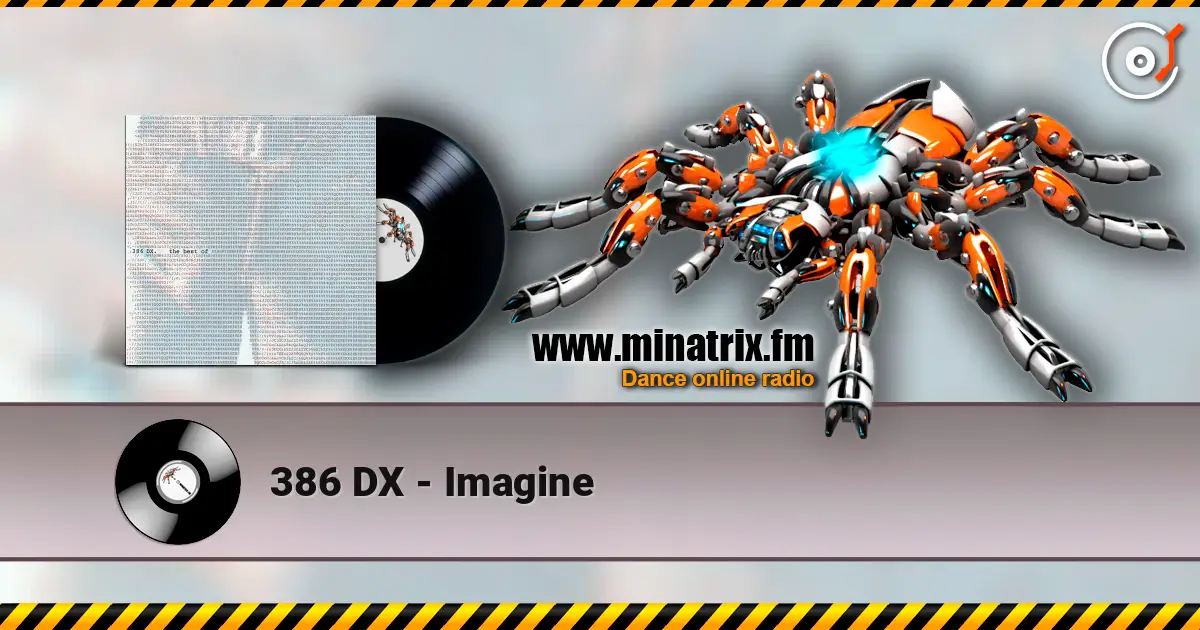 386 DX - Imagine écouter en ligne en haute qualité | Minatrix.FM