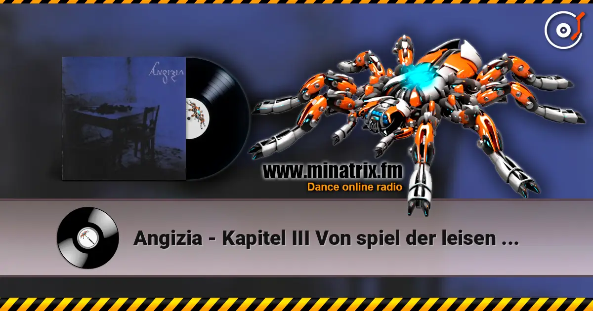 Angizia - Kapitel III Von spiel der leisen fragen. Wie schle ich den Augapfel écouter en ligne en haute qualité | Minatrix.FM