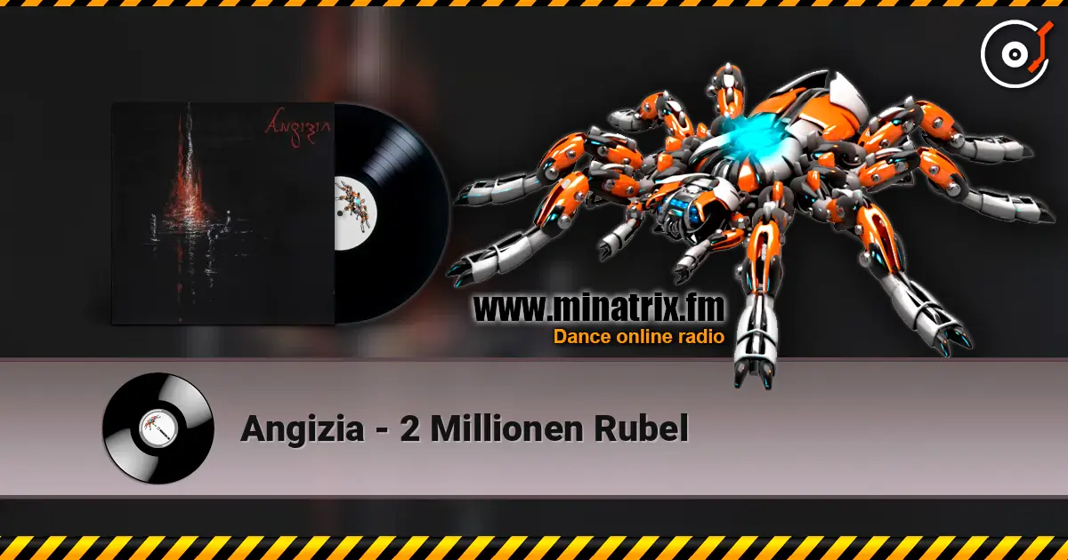 Angizia - 2 Millionen Rubel écouter en ligne en haute qualité | Minatrix.FM