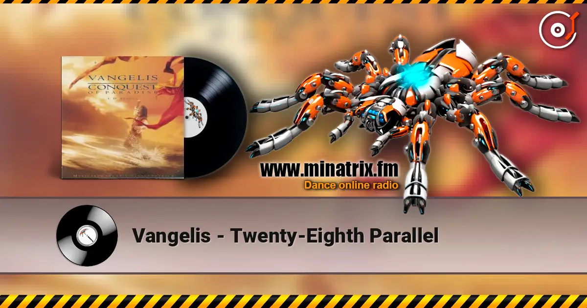 Vangelis - Twenty-Eighth Parallel écouter en ligne en haute qualité | Minatrix.FM