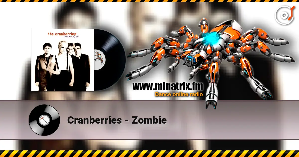 Cranberries - Zombie écouter en ligne en haute qualité | Minatrix.FM