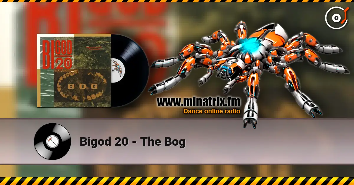 Bigod 20 - The Bog écouter en ligne en haute qualité | Minatrix.FM
