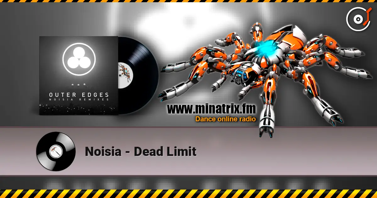 Noisia - Dead Limit écouter en ligne en haute qualité | Minatrix.FM