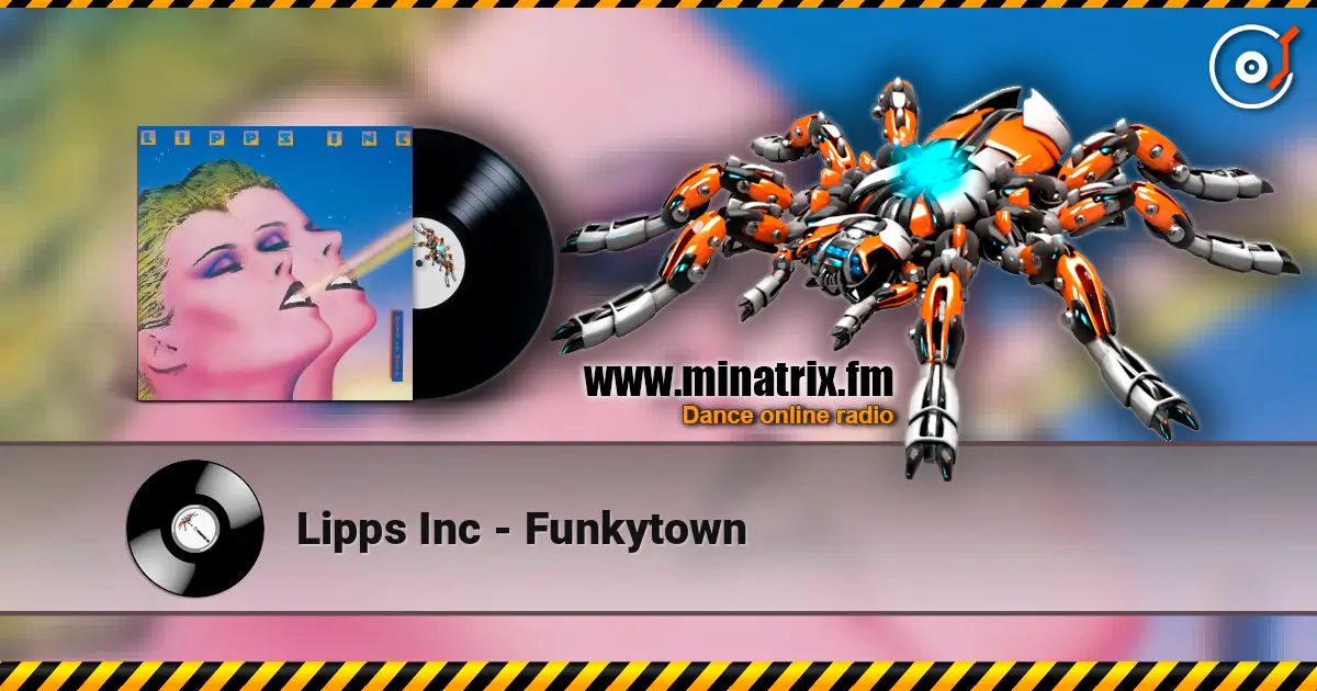 Lipps Inc - Funkytown écouter en ligne en haute qualité | Minatrix.FM