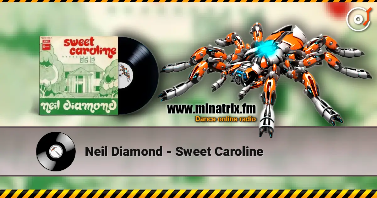 Neil Diamond - Sweet Caroline écouter en ligne en haute qualité | Minatrix.FM