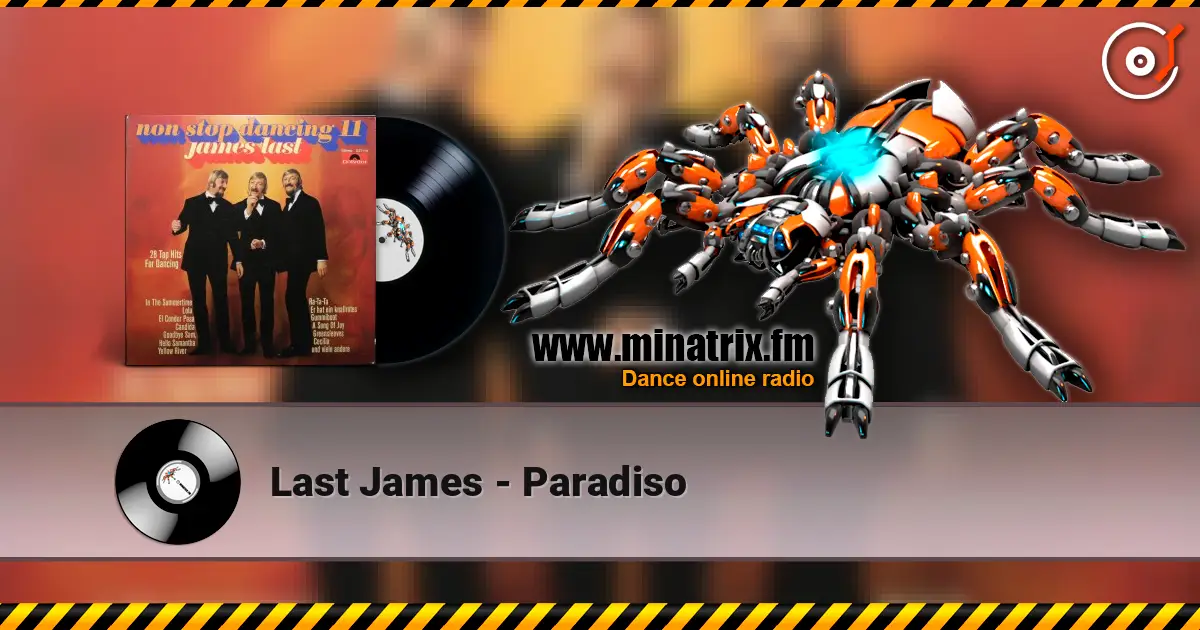 Last James - Paradiso écouter en ligne en haute qualité | Minatrix.FM