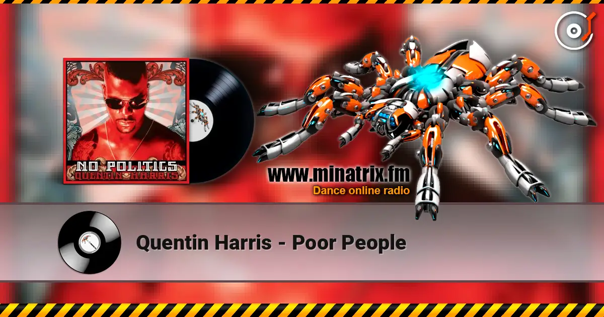 Quentin Harris - Poor People écouter en ligne en haute qualité | Minatrix.FM