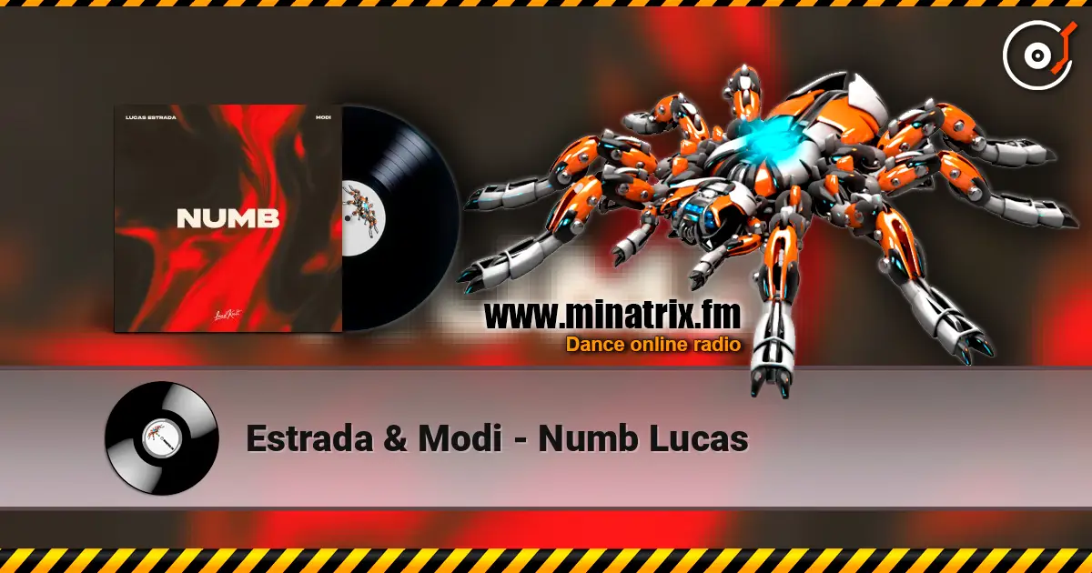 Estrada & Modi - Numb Lucas écouter en ligne en haute qualité | Minatrix.FM