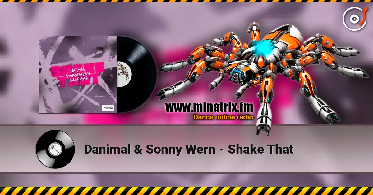 Danimal & Sonny Wern - Shake That écouter en ligne en haute qualité | Minatrix.FM