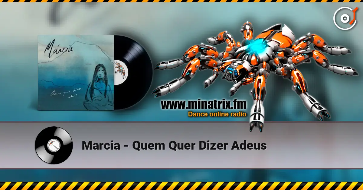 Marcia - Quem Quer Dizer Adeus écouter en ligne en haute qualité | Minatrix.FM