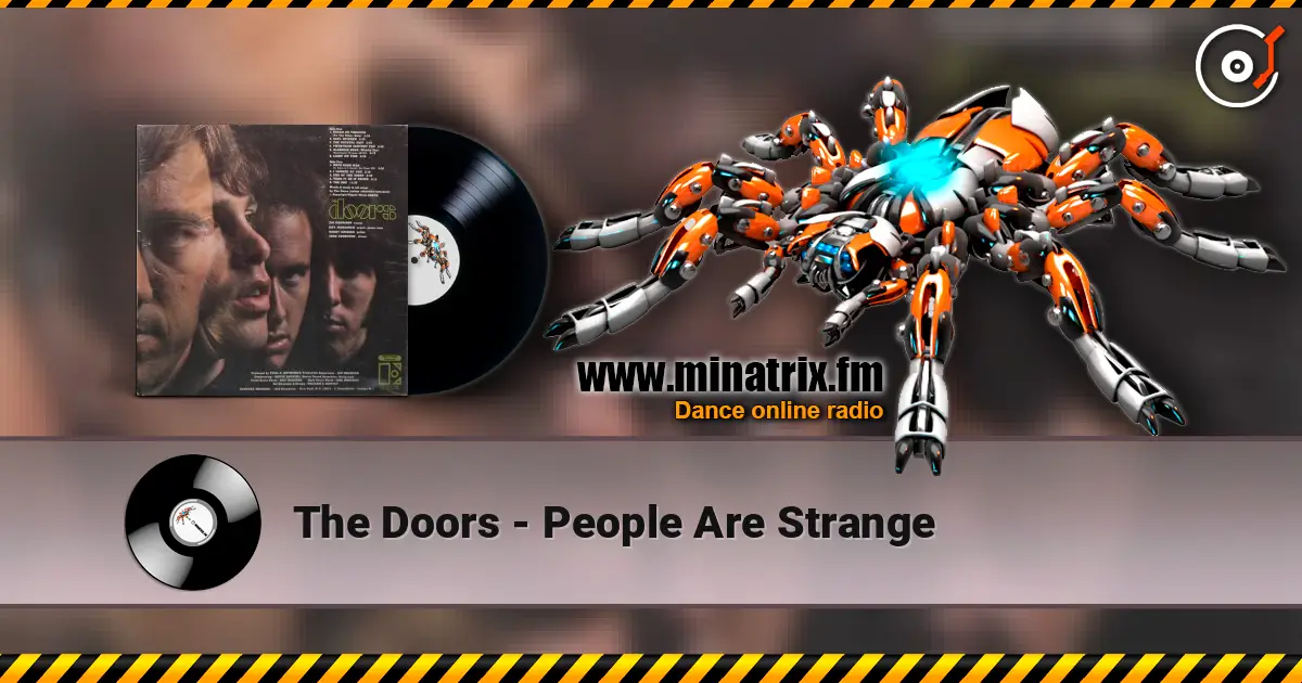 The Doors - People Are Strange écouter en ligne en haute qualité | Minatrix.FM