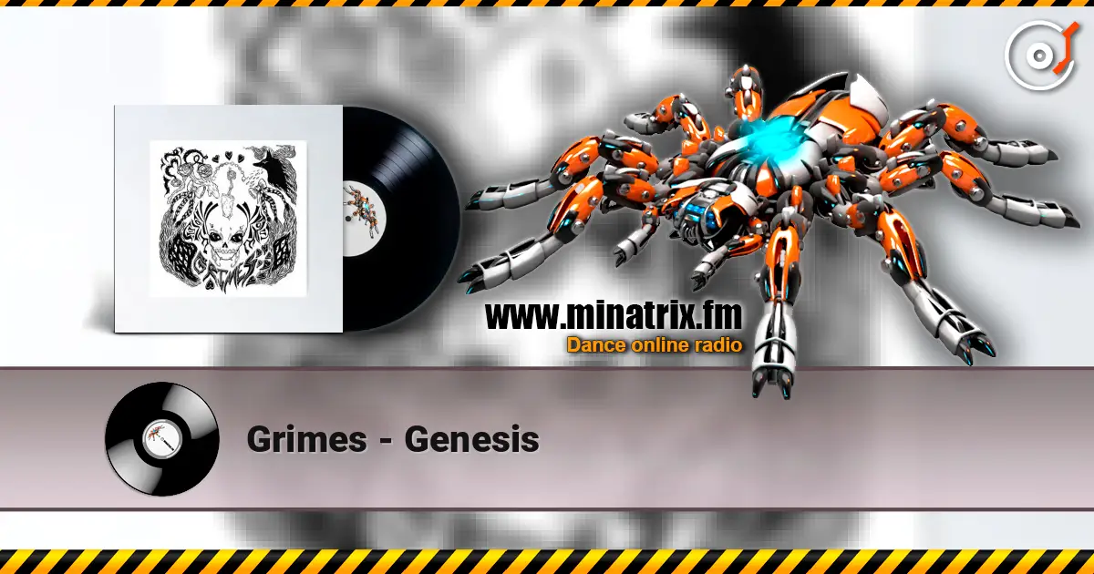Grimes - Genesis écouter en ligne en haute qualité | Minatrix.FM