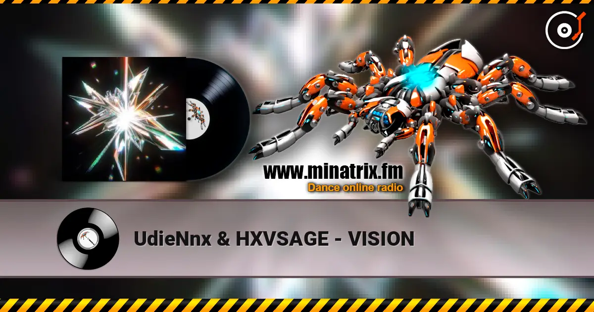UdieNnx & HXVSAGE - VISION écouter en ligne en haute qualité | Minatrix.FM