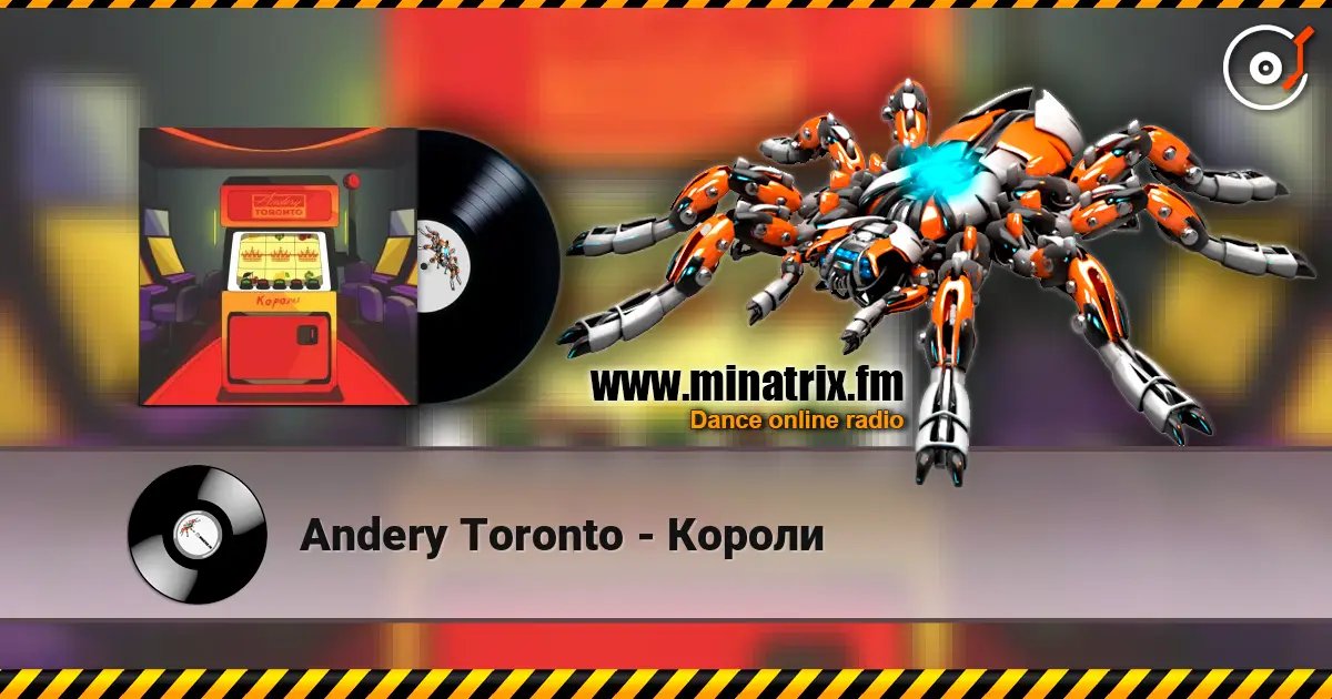 Andery Toronto - Короли écouter en ligne en haute qualité | Minatrix.FM