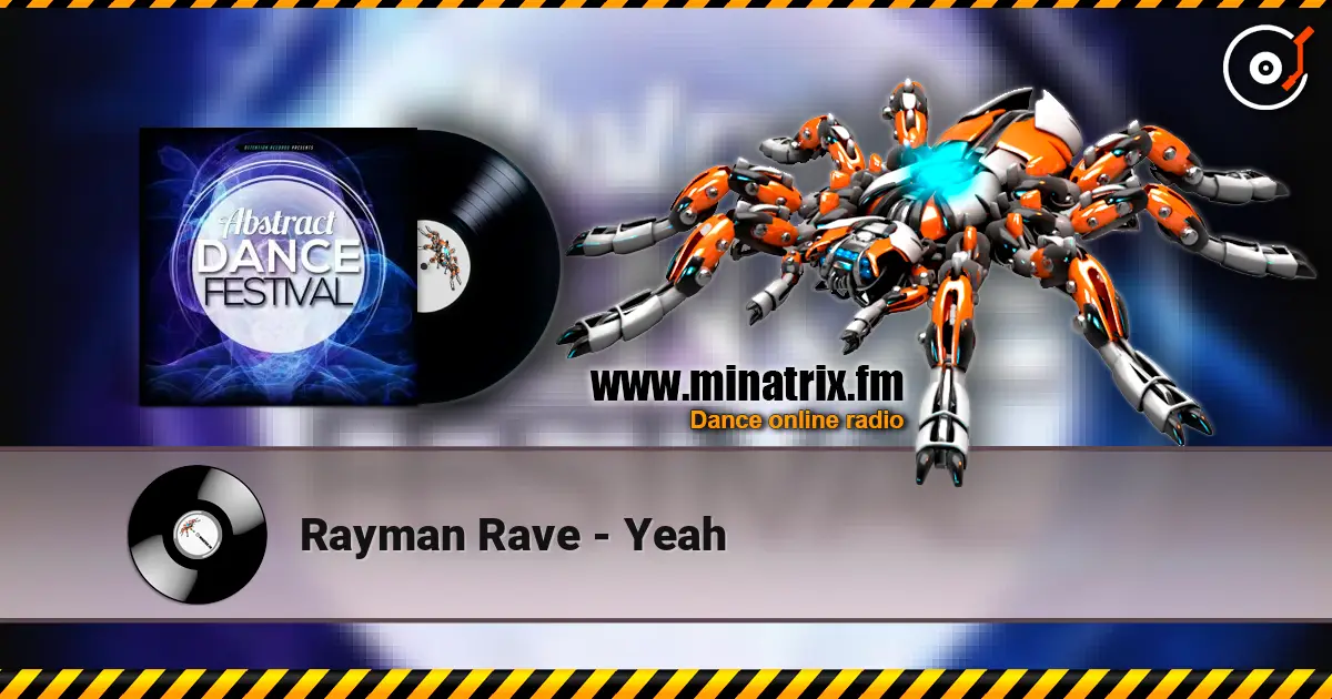 Rayman Rave - Yeah écouter en ligne en haute qualité | Minatrix.FM