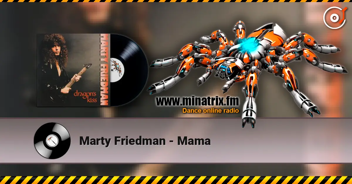 Marty Friedman - Mama écouter en ligne en haute qualité | Minatrix.FM