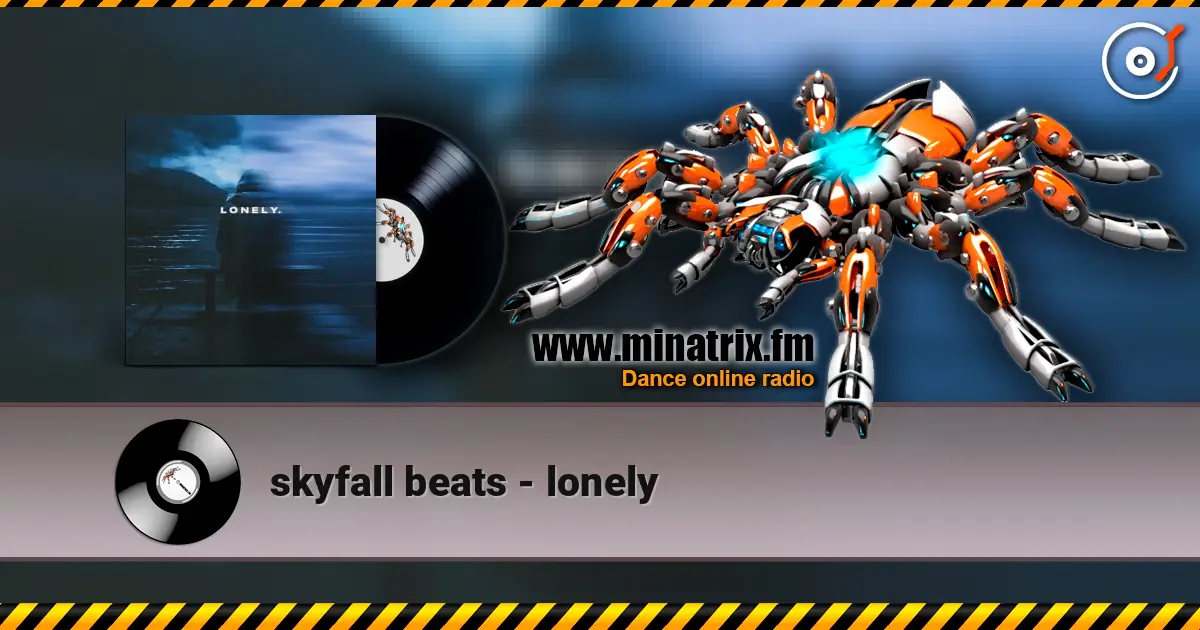 skyfall beats - lonely écouter en ligne en haute qualité | Minatrix.FM