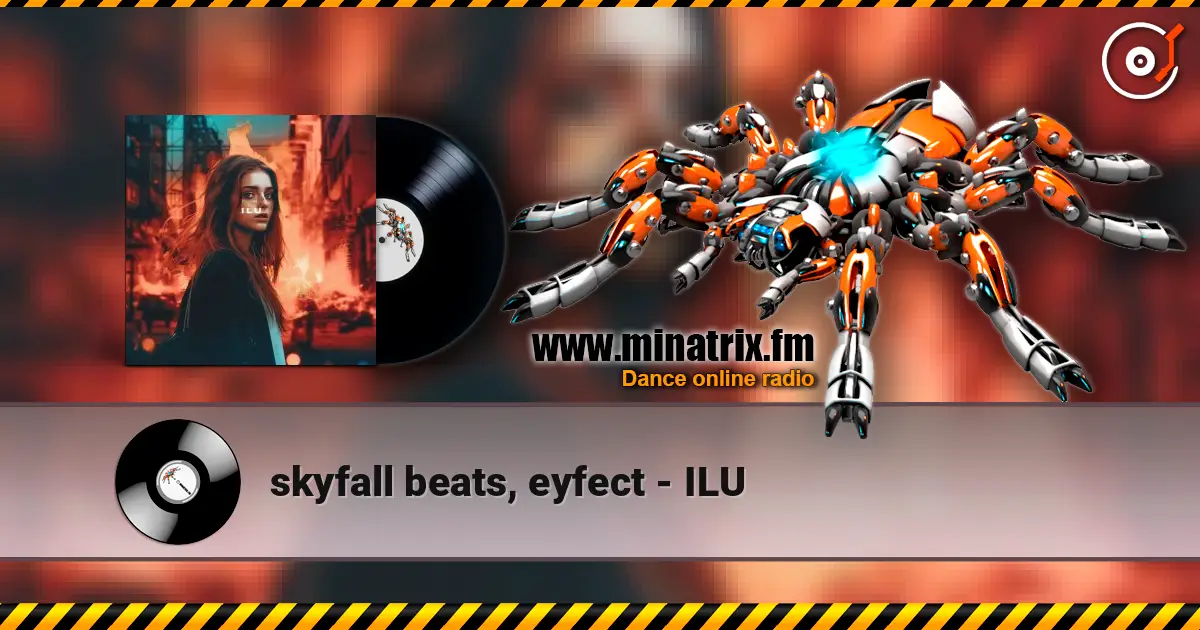 skyfall beats, eyfect - ILU écouter en ligne en haute qualité | Minatrix.FM