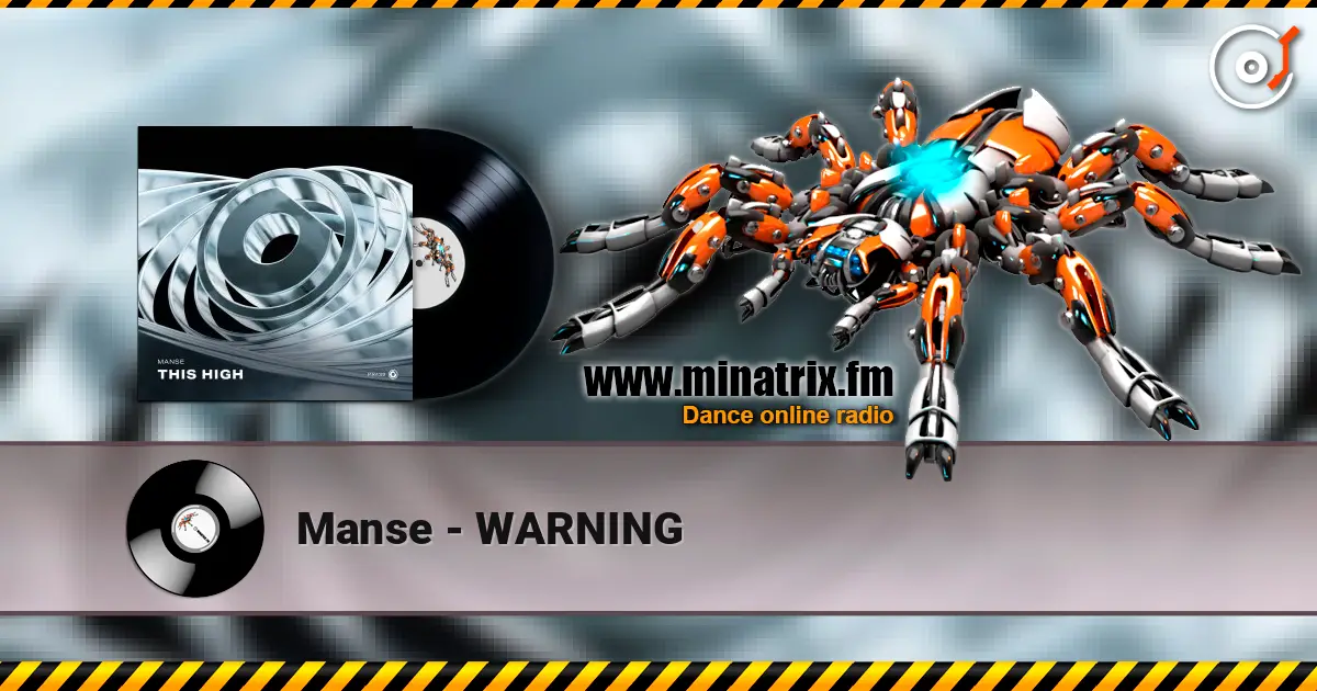 Manse - WARNING écouter en ligne en haute qualité | Minatrix.FM