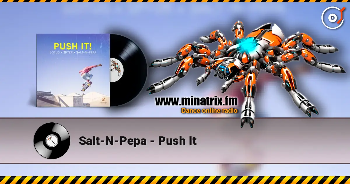 Salt-N-Pepa - Push It écouter en ligne en haute qualité | Minatrix.FM