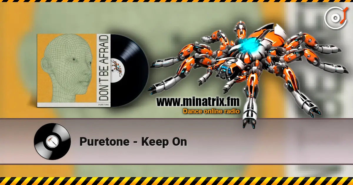 Puretone - Keep On écouter en ligne en haute qualité | Minatrix.FM