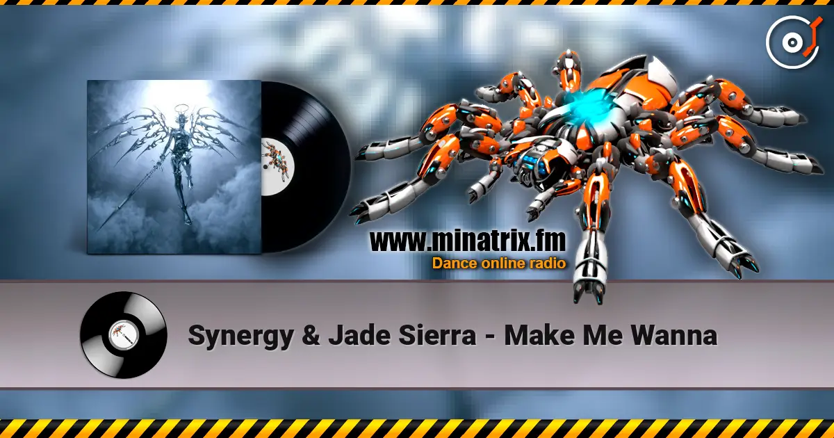 Synergy & Jade Sierra - Make Me Wanna écouter en ligne en haute qualité | Minatrix.FM