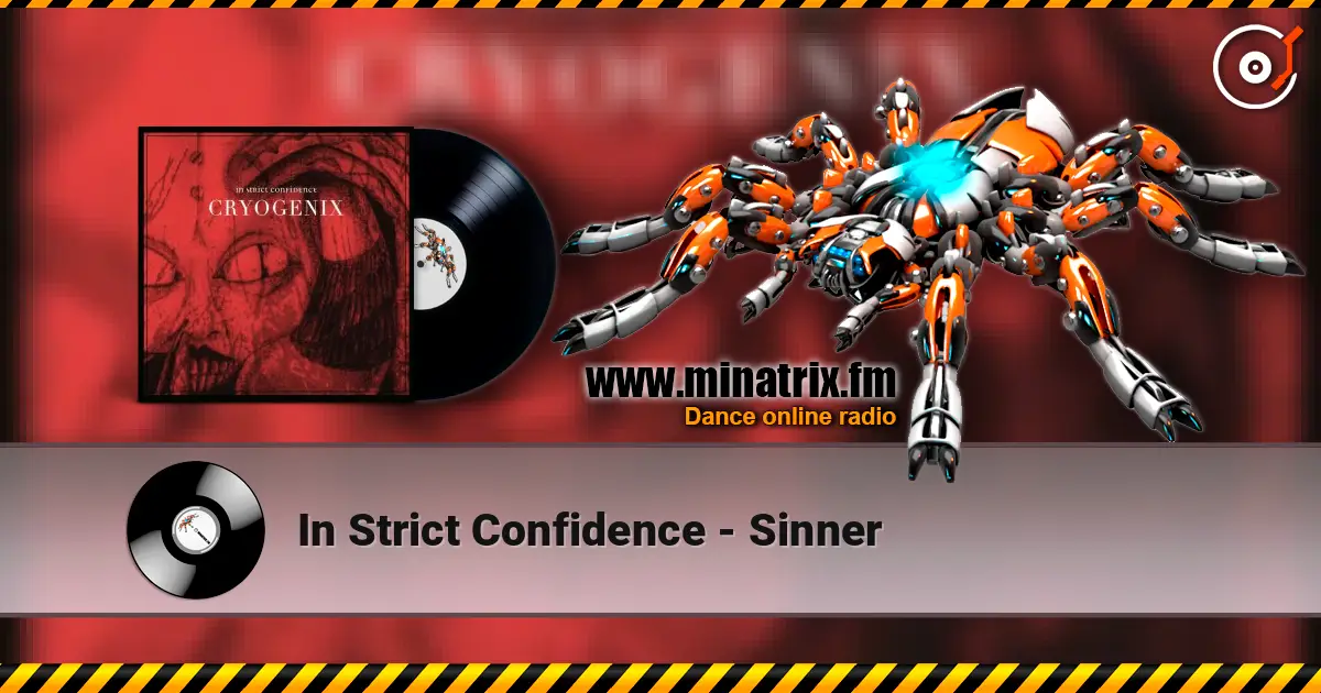 In Strict Confidence - Sinner écouter en ligne en haute qualité | Minatrix.FM