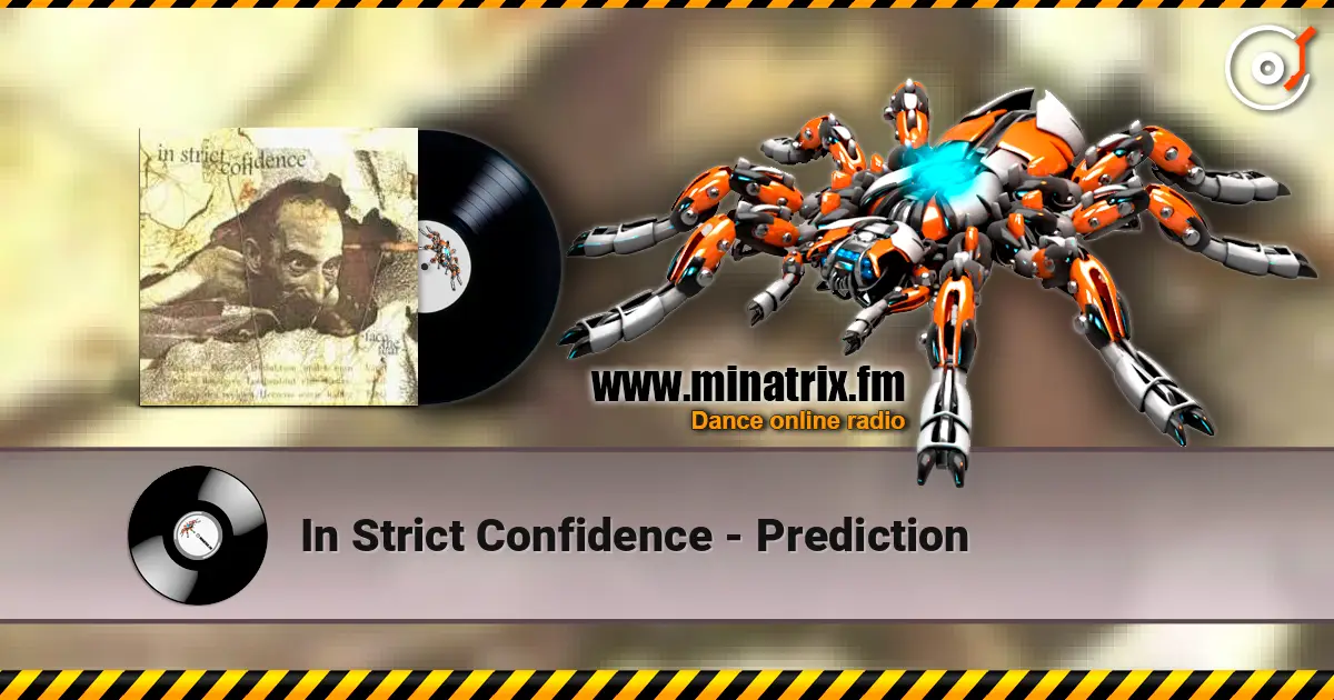 In Strict Confidence - Prediction écouter en ligne en haute qualité | Minatrix.FM