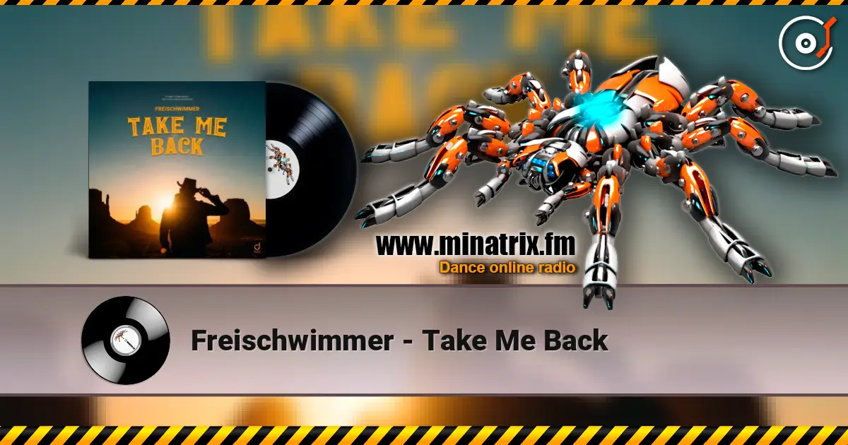 Freischwimmer - Take Me Back écouter en ligne en haute qualité | Minatrix.FM