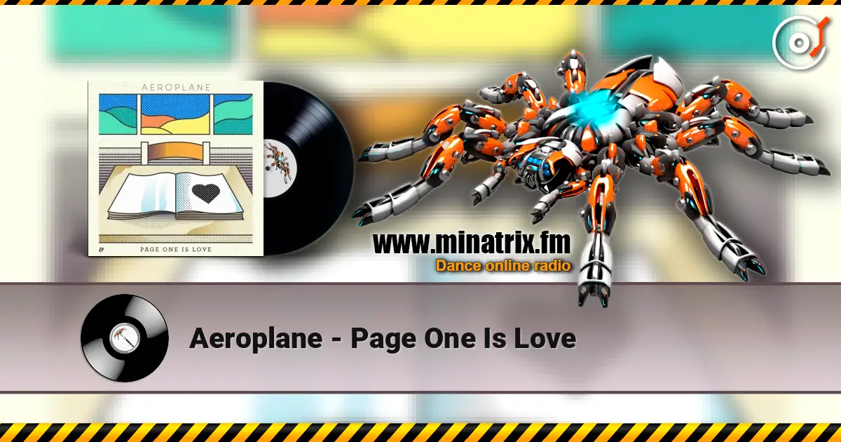 Aeroplane - Page One Is Love écouter en ligne en haute qualité | Minatrix.FM