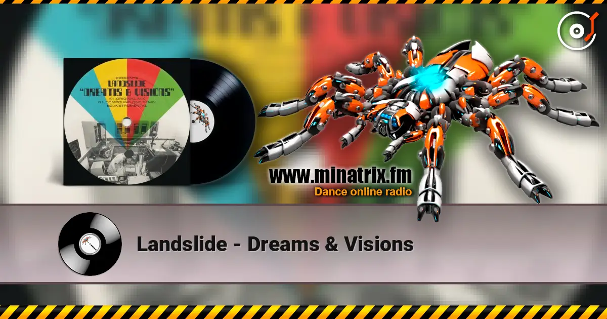 Landslide - Dreams & Visions écouter en ligne en haute qualité | Minatrix.FM