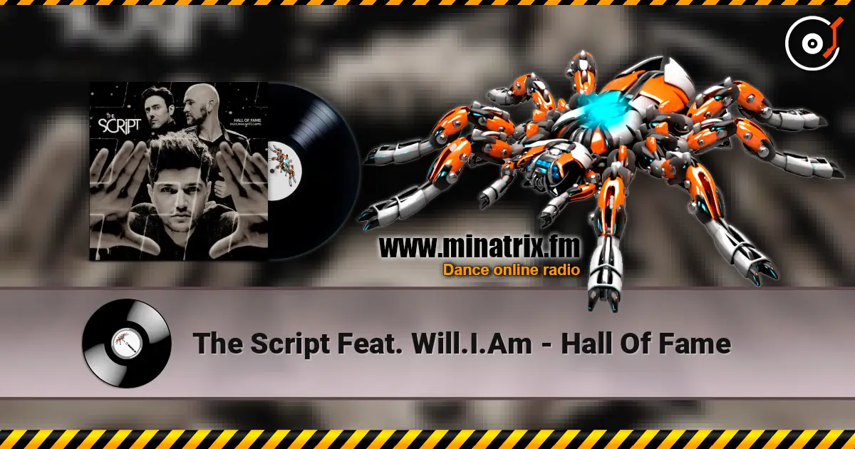 The Script Feat. Will.I.Am - Hall Of Fame écouter en ligne en haute qualité | Minatrix.FM