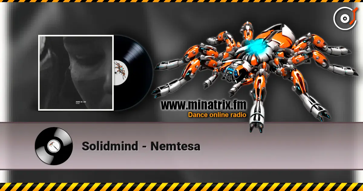 Solidmind - Nemtesa écouter en ligne en haute qualité | Minatrix.FM