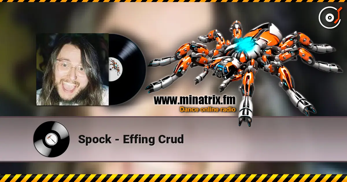 Spock - Effing Crud écouter en ligne en haute qualité | Minatrix.FM