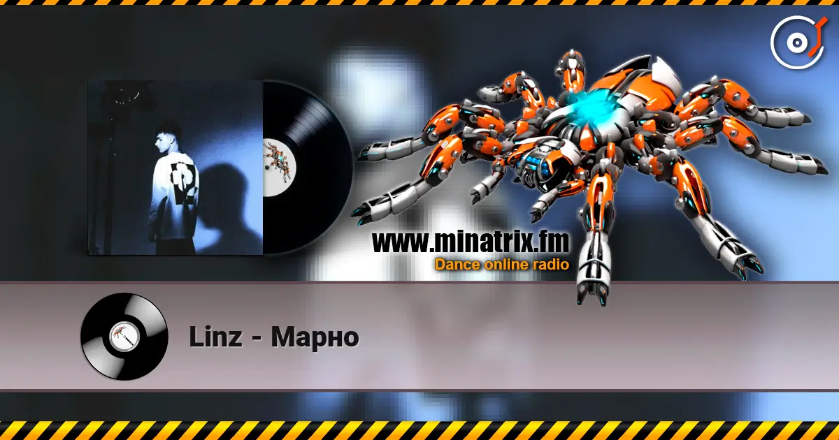 Linz - Марно écouter en ligne en haute qualité | Minatrix.FM
