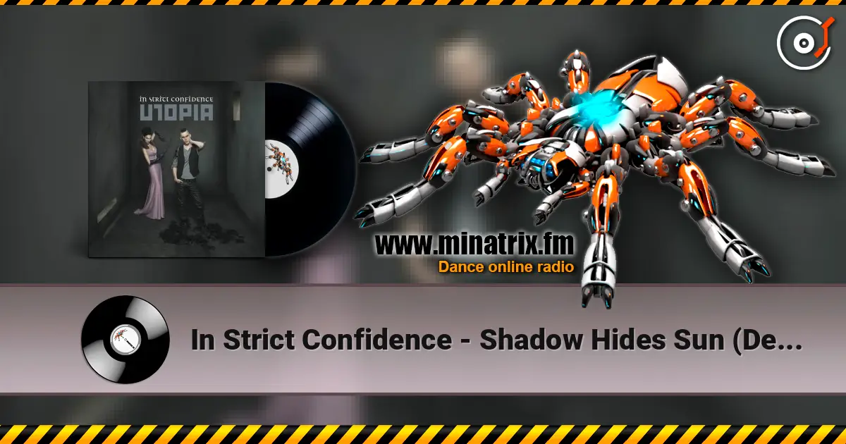 In Strict Confidence - Shadow Hides Sun (Demo Recording 2001) écouter en ligne en haute qualité | Minatrix.FM