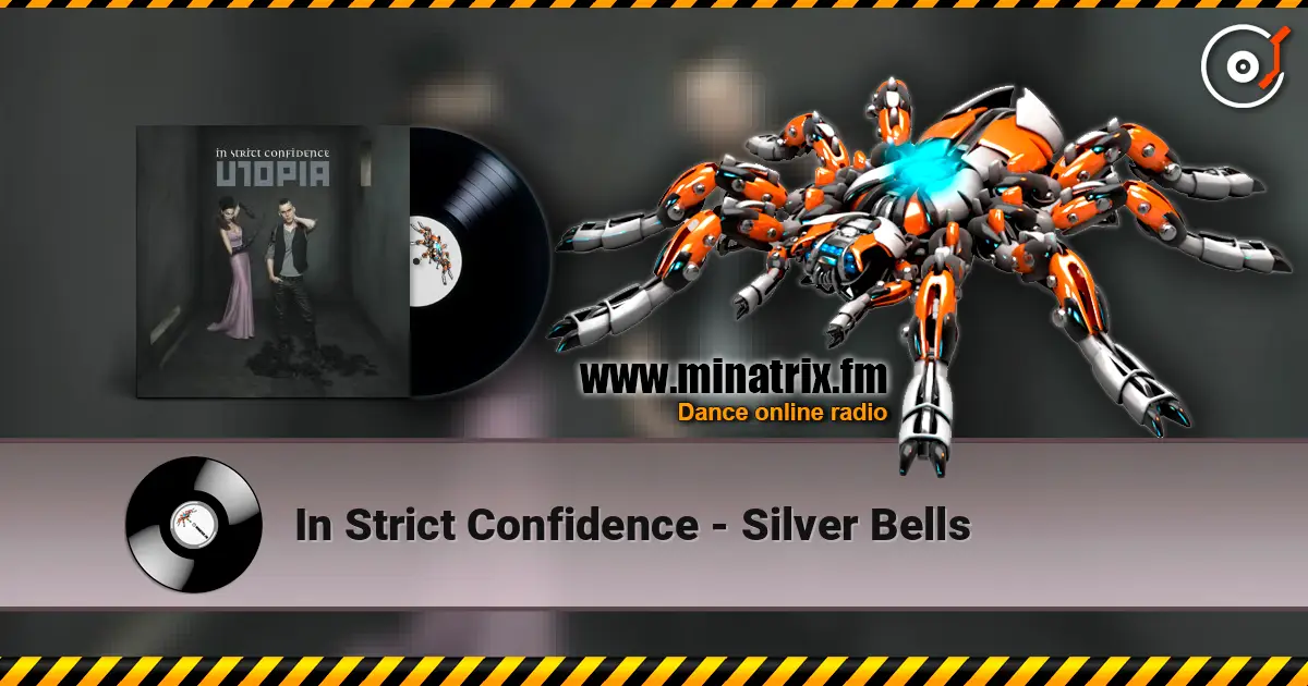In Strict Confidence - Silver Bells écouter en ligne en haute qualité | Minatrix.FM