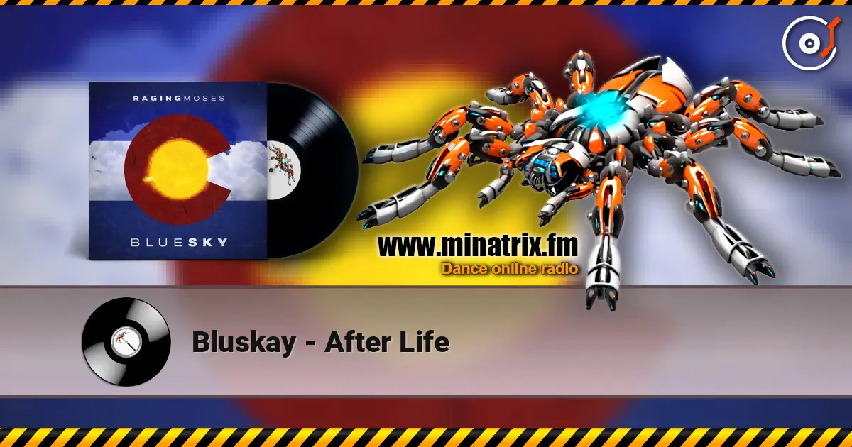 Bluskay - After Life écouter en ligne en haute qualité | Minatrix.FM
