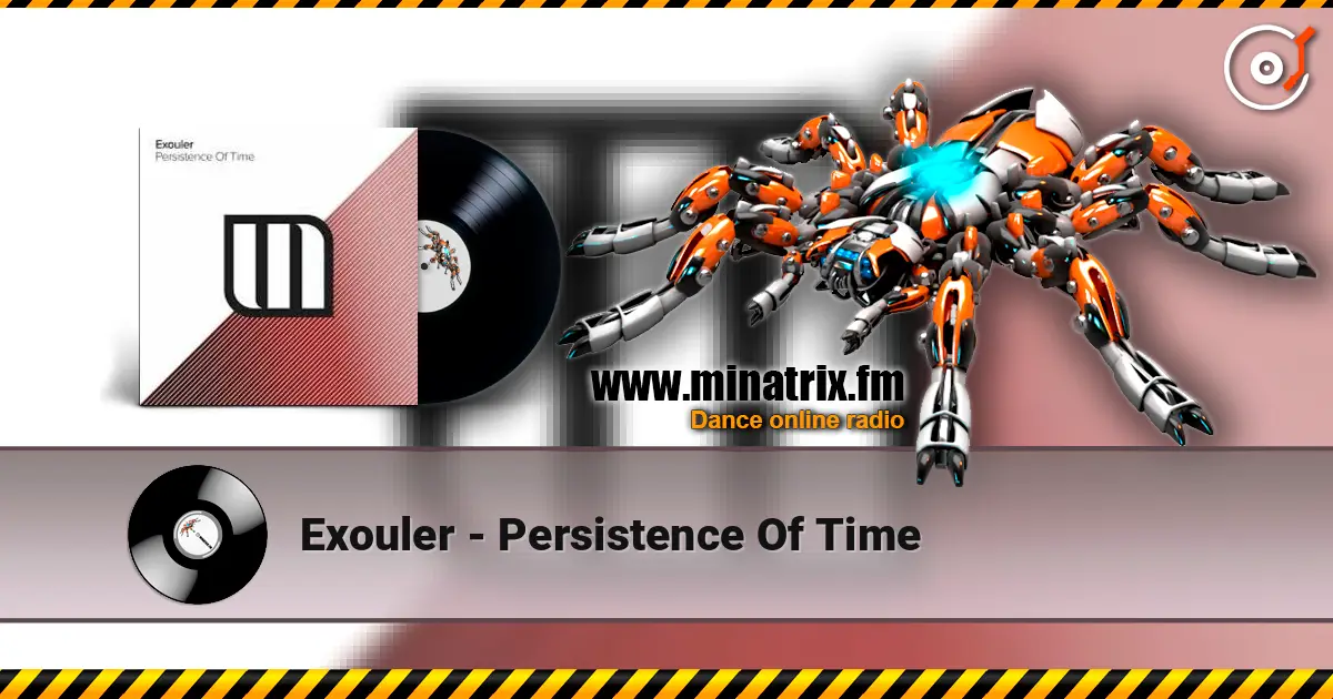 Exouler - Persistence Of Time écouter en ligne en haute qualité | Minatrix.FM