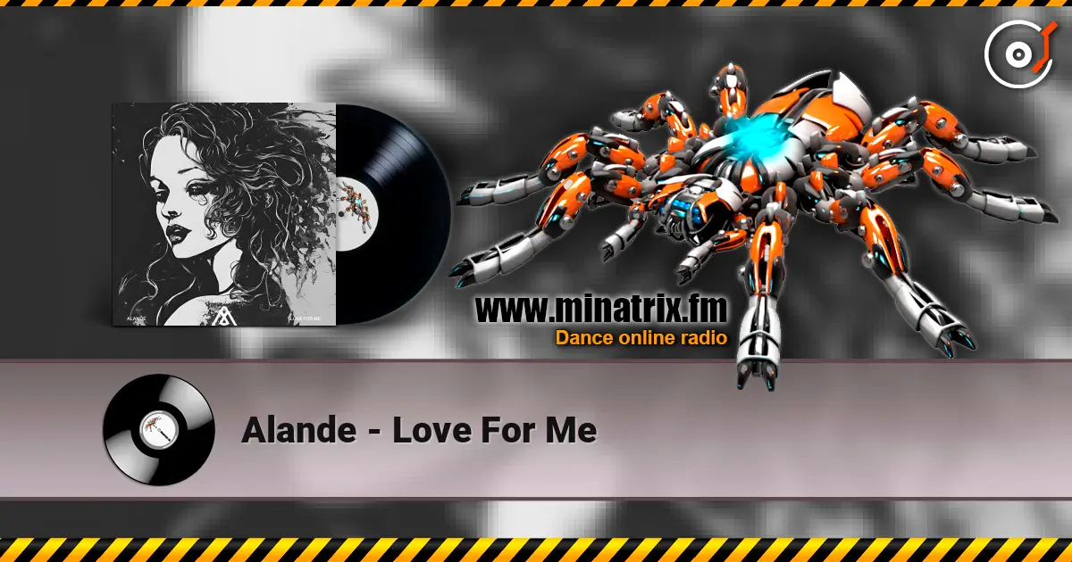 Alande - Love For Me écouter en ligne en haute qualité | Minatrix.FM