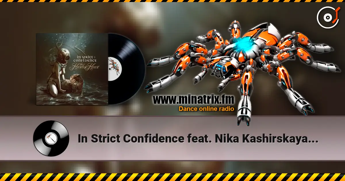 In Strict Confidence feat. Nika Kashirskaya - Ой, То Не Вечер écouter en ligne en haute qualité | Minatrix.FM